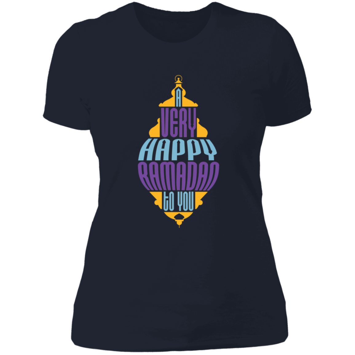 A Very Happy Ramadan To You Print Ladies T-Shirt