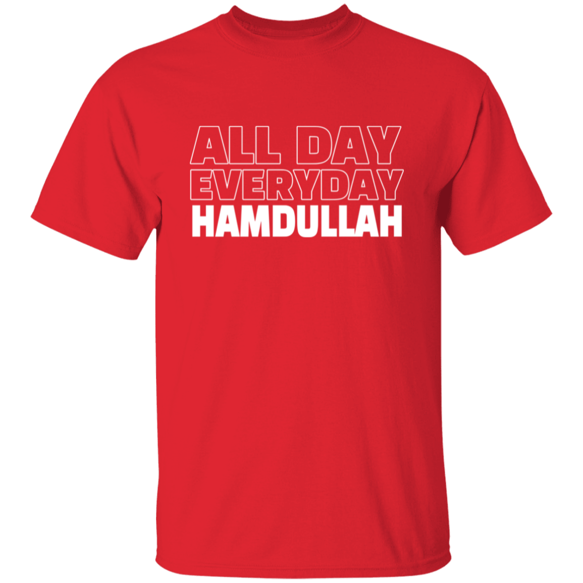 All Day Everyday Hamdullah T-shirt